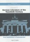 German Literature of the Twentieth Century : From Aestheticism to Postmodernism - Book