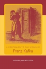 A Companion to the Works of Franz Kafka - Book