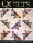 The New England Quilt Museum Quilts : Featuring the Story of the Mill Girls - Instructions for 5 Heirloom Quilts - Book