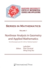 Nonlinear Analysis in Geometry and Applied Mathematics - Book