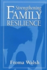 Strengthening Family Resilience - Book