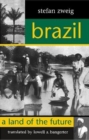 Brazil : A Land of the Future - Book