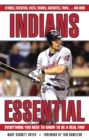 Indians Essential : Everything You Need to Know to Be a Real Fan! - Book