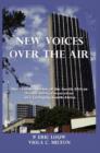 New Voices Over the Air : The Transformation of the South African Broadcasting Corporation in a Changing South Africa - Book
