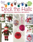 Deck the Halls : 20+ Knitted Christmas Ornaments - Book