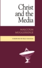 Christ and the Media - Book
