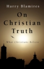 On Christian Truth - Book