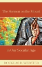 The Sermon on the Mount in Our Secular Age - Book