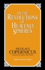 On the Revolutions of Heavenly Spheres - Book