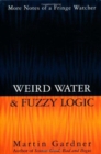 Weird Water and Fuzzy Logic - Book