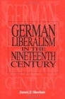 German Liberalism In The 19Th Century - Book