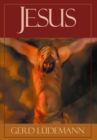Jesus After 2000 Years : What He Really Said and Did - Book