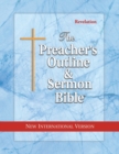 Preacher's Outline & Sermon Bible-NIV-Revelation - Book