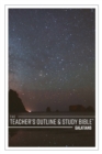 The Teacher's Outline & Study Bible : Galatians - Book