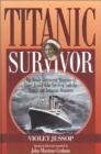 Titanic Survivor : The Newly Discovered Memoirs of Violet Jessop - Book