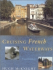 CRUISING FRENCH WATERWAYS 3ED - Book