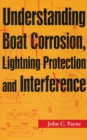 Understanding Boat Corrosion, Lightning Protection And Interference - Book