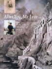 After You Mr. Lear : In the Wake of Edward Lear in Italy - Book