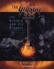 The Gibson 335 - its History and its Players - Book
