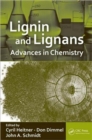 Lignin and Lignans : Advances in Chemistry - Book