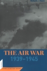 The Air War : 1939-45 - Book