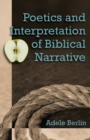 Poetics and Interpretation of Biblical Narrative - Book
