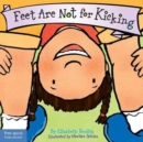 Feet are Not for Kicking - Book