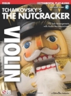 Tchaikovsky's The Nutcracker (Violin) - Book