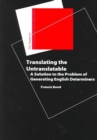 Translating the Untranslatable : A Solution to the Problem of Generating English Determiners - Book