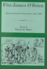 Fitz-James O'Brien : Selected Literary Journalism, 1852-1860 - Book