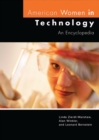 American Women in Technology : An Encyclopedia - Book