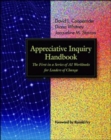 Appreciative Inquiry Handbook : The First in a Series of AI Workbooks for Leaders of Change - Book