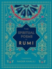 The Spiritual Poems of Rumi : Translated by Nader Khalili Volume 3 - Book