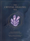 The Crystal Healing Box : Tools for Harnessing the Power of Crystal Energy Volume 2 - Book