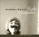 Early Escapades - Book