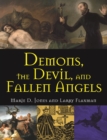 Demons, The Devil, And Fallen Angels - Book