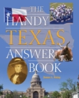The Handy Texas Answer Book - Book