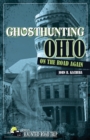 Ghosthunting Ohio: On the Road Again - Book