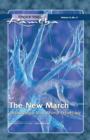 The New March : Developing a Mind Worth Preserving - eBook