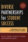Diverse Partnerships for Student Success : Strategies and Tools to Help School Leaders - Book