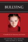 Bullying : A Handbook for Educators and Parents - Book