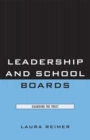 Leadership and School Boards : Guarding the Trust - Book