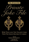 Friars Club Private Joke File : More Than 2,000 Very Naughty Jokes from the Grand Masters of Comedy - Book