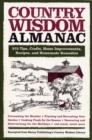 Country Wisdom Almanac : 373 Tips, Crafts, Home Improvements, Recipes, and Homemade Remedies - Book