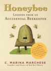 Honeybee : Lessons from an Accidental Beekeeper - Book