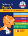 Get Ready For Pre-K: Letters & Sight Words : 245 Fun Exercises for Mastering Basic Skills - Book