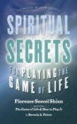 Spiritual Secrets for Playing the Game of Life - Book