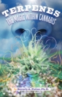 Terpenes : The Magic in Cannabis - Book