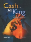 Cash Is Still King - Book