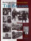 The New York Times Twentieth Century in Review : The Balkans - Book